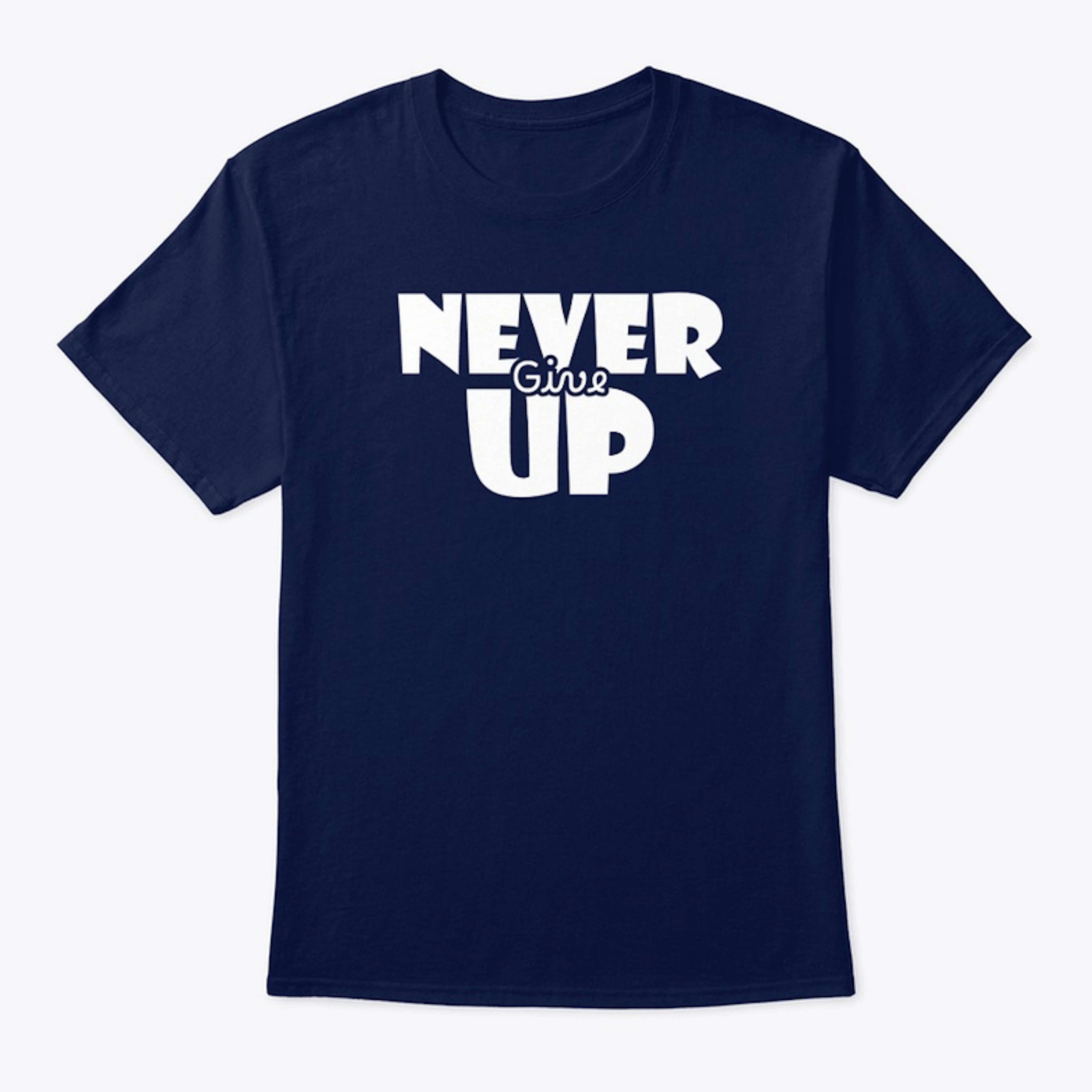 Never Give Up Collection
