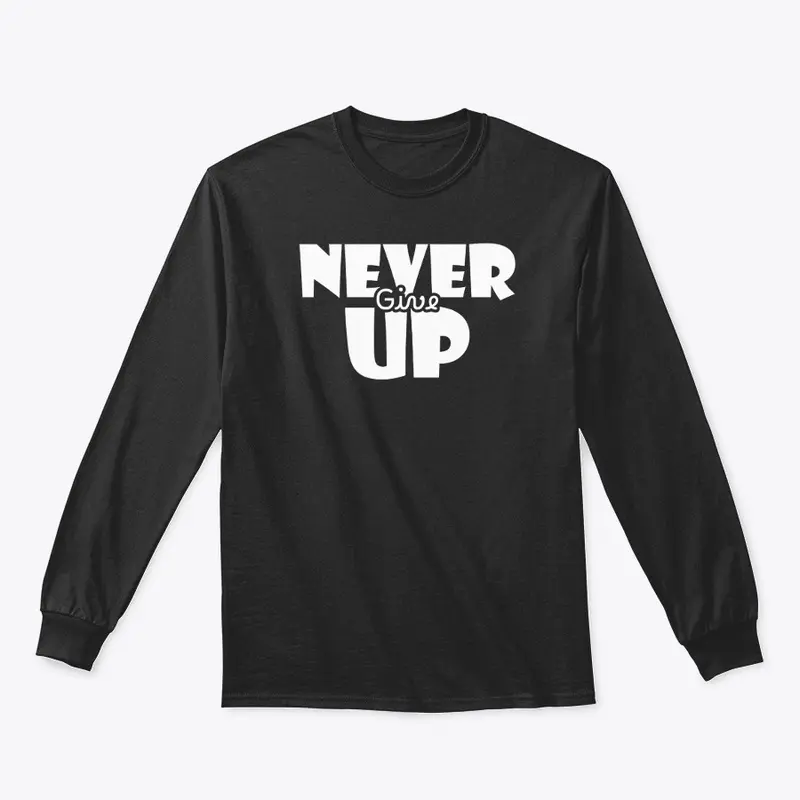 Never Give Up Collection